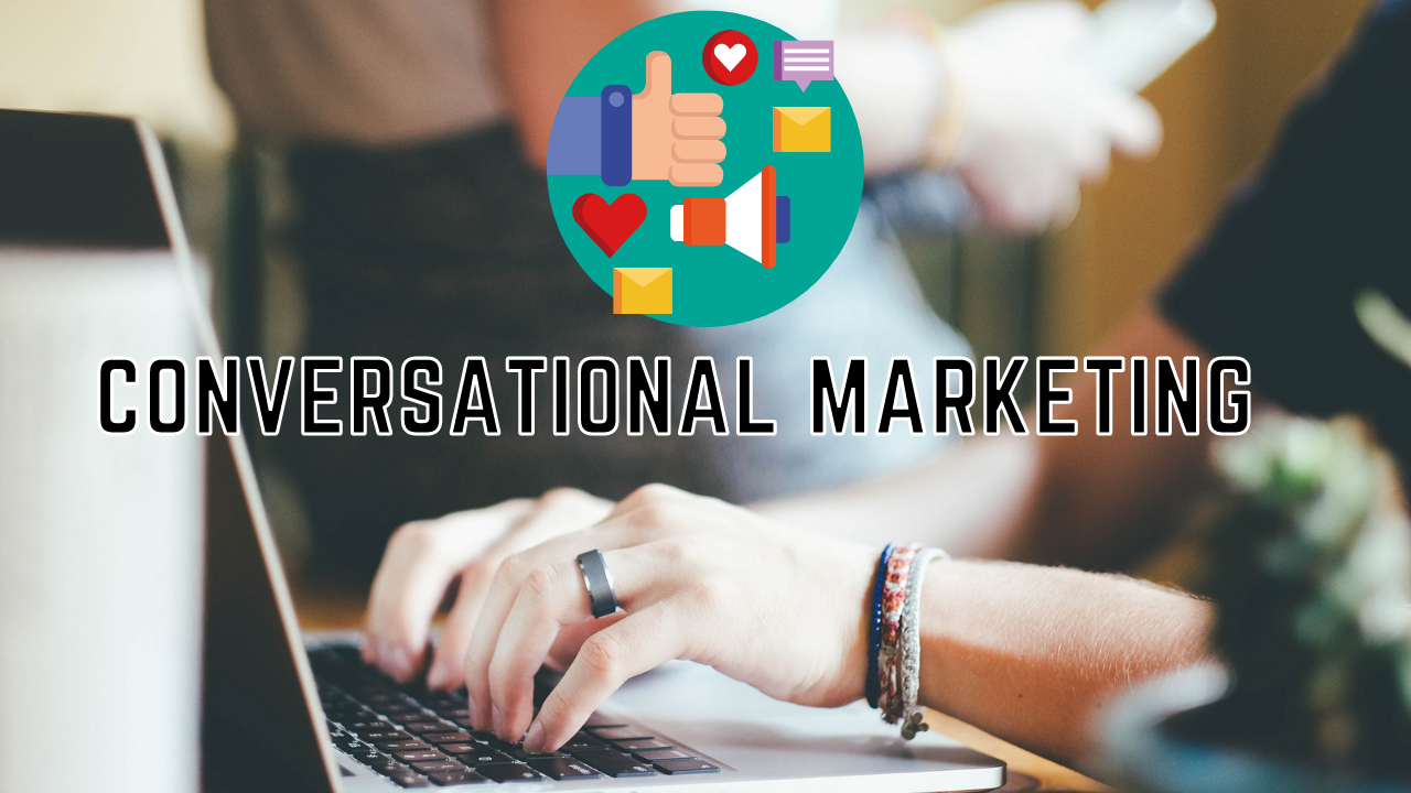 What Does Conversational Marketing Mean